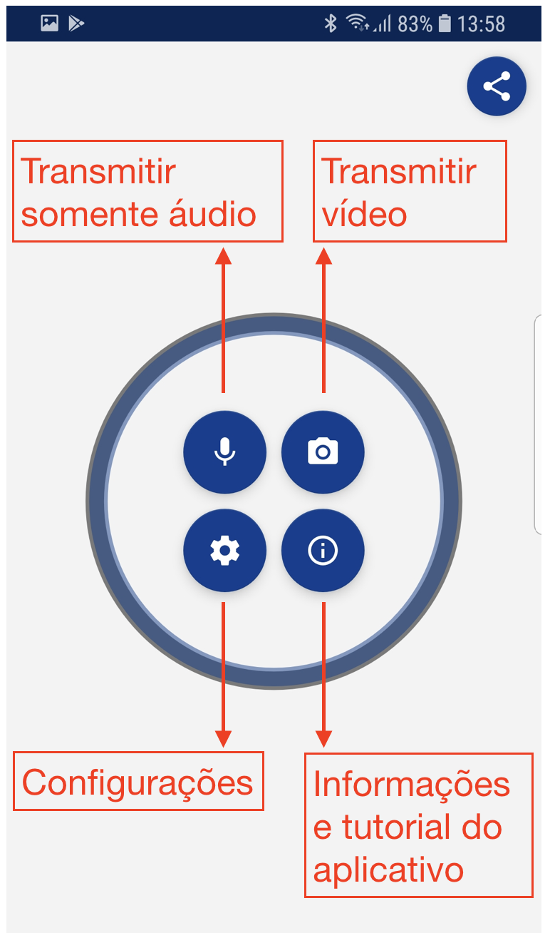 interface inicial do aplicativo contendo 4 &iacute;cones: transmitir &aacute;udio, transmitir v&iacute;deo, configura&ccedil;&otilde;es e informa&ccedil;&otilde;es