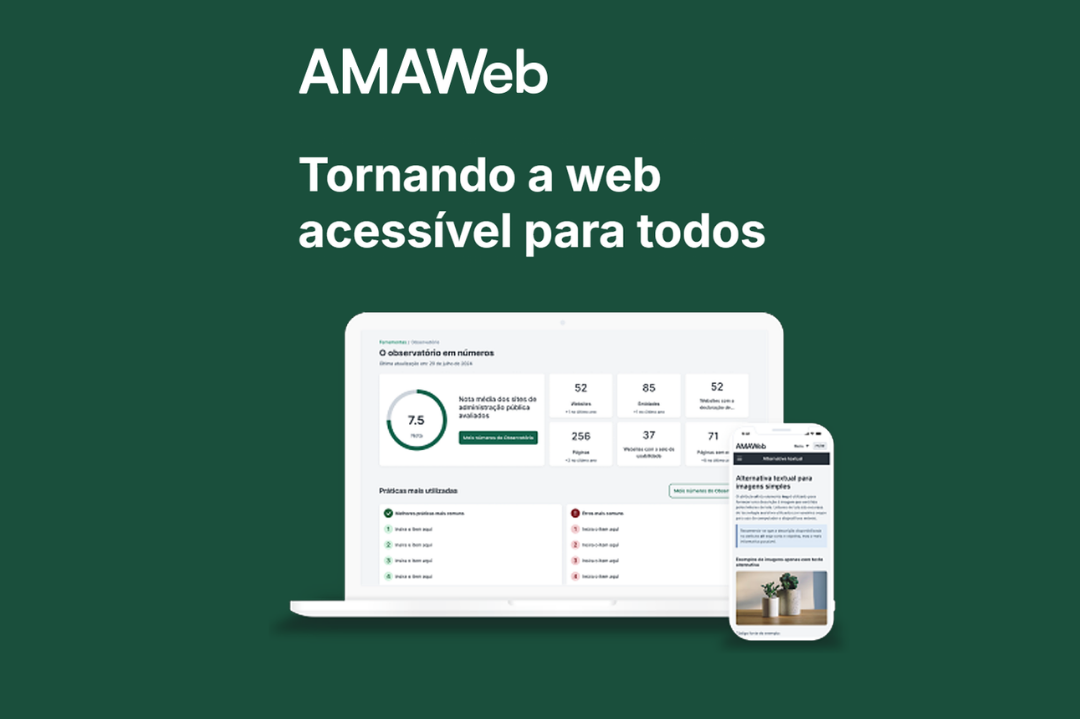 Card com interface do AMAWeb rodando em um computador e celular. Logo acima o texto "AMAWeb - tornando a web acess&iacute;vel para todos".